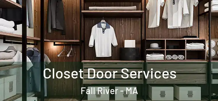  Closet Door Services Fall River - MA