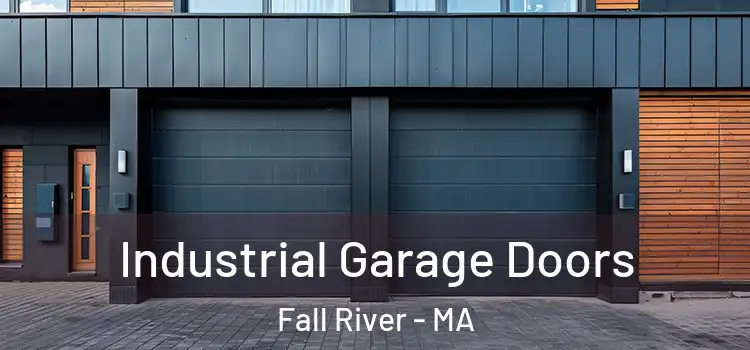  Industrial Garage Doors Fall River - MA