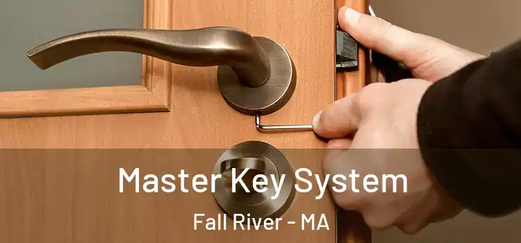  Master Key System Fall River - MA