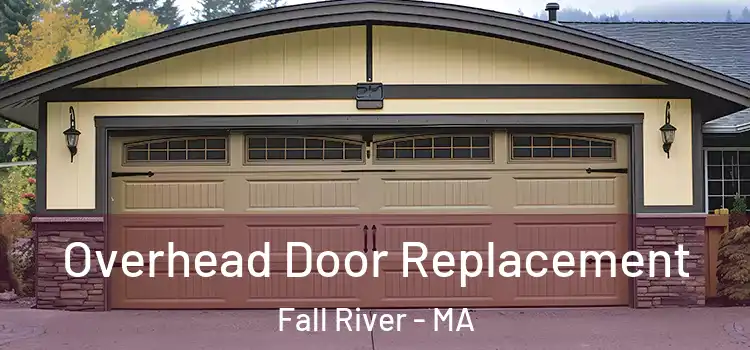  Overhead Door Replacement Fall River - MA