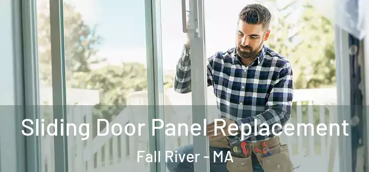  Sliding Door Panel Replacement Fall River - MA