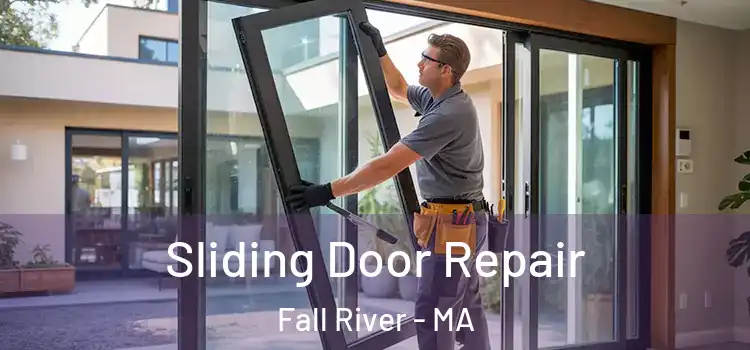  Sliding Door Repair Fall River - MA