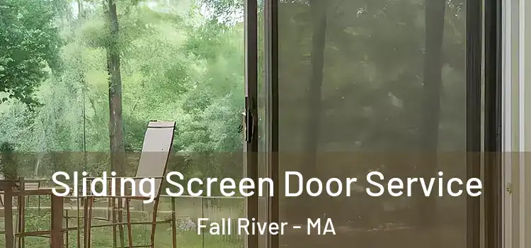  Sliding Screen Door Service Fall River - MA